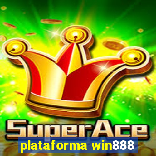 plataforma win888